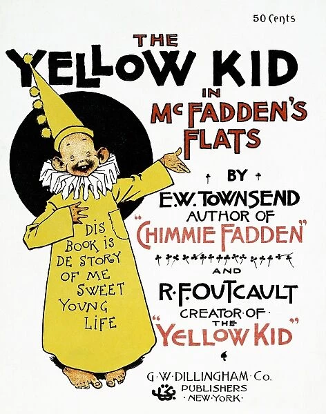 YELLOW JOURNALISM, c1900. Book cover featuring Richard F. Outcaults Yellow Kid