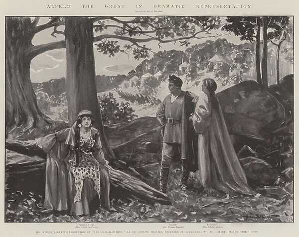 Alfred the Great in Dramatic Representation (litho)