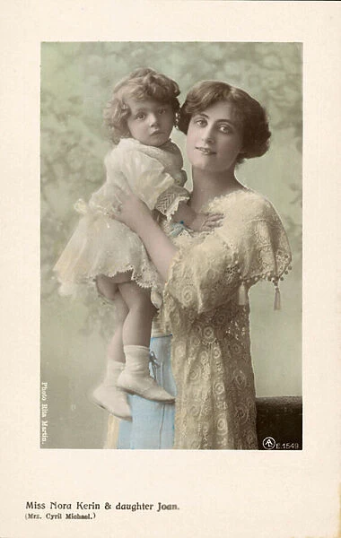 Nora Kerin, English stage actress and her daughter, Joan (coloured photo)