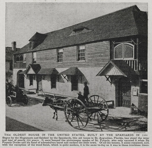 The oldest house in the United States, built by the Spaniards in 1564 (litho)