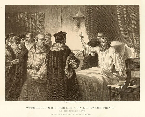 Wyckliffe on his sick bed assailed by the Friars (engraving)