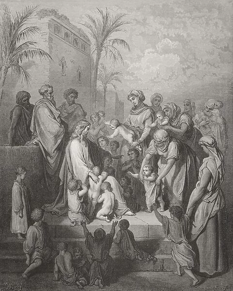 Engraving From The Dore Bible Illustrating Mark X 13 To 16 Jesus Blessing The Children By Gustave Dore 1832-1883 French Artist And Illustrator