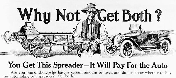 Historic Advertisement With Illustration Of Farmer Holding Money Next To Automobile And Spreader Saying 'why Not Get Both?'From Early 20th Century