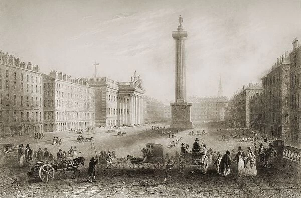 Sackville Street, Dublin, Ireland. Drawn By W. H. Bartlett, Engraved By H. Griffiths. From 'The Scenery And Antiquities Of Ireland'By N. P. Willis And J. Stirling Coyne. Illustrated From Drawings By W. H. Bartlett. Published London C. 1841