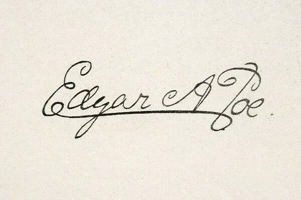 Signature Of Edgar Allan Poe 1809 To 1849 American Writer