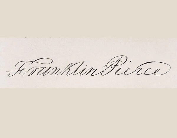 Signature Of Franklin Pierce 1804 To 1869 14Th President Of The United States 1853 To 1857