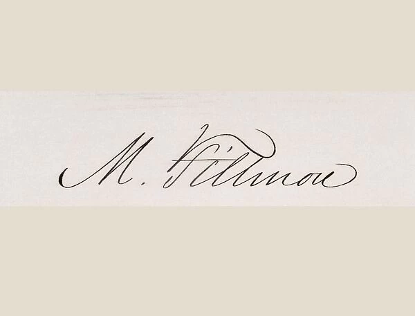 Signature Of Millard Fillmore 1800 To 1874 13Th President Of The United States 1850 To 1853