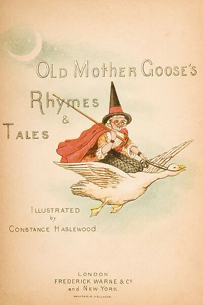 Title Page From Old Mother Gooses Rhymes And Tales Illustration By Constance Haslewood Published By Frederick Warne & Co London And New York Circa 1890s Chromolithography By Emrik & Binger Of Holland