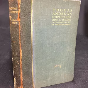 RMS Titanic - book, Thomas Andrews, Shipbuilder