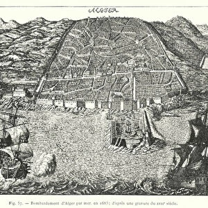 Bombardement d Alger par mer, en 1683; d apres une gravure du XVIIe siecle (engraving)
