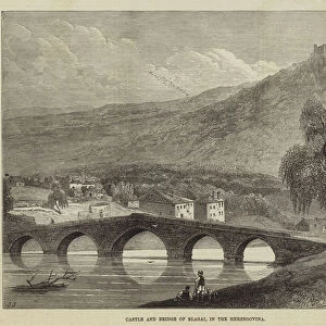 Castle and Bridge of Blagai, in the Herzegovina (engraving)
