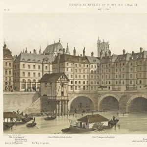 Grand Chatelet et Pont au Change, 1647-1788 (colour litho)
