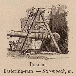 Le Vocabulaire Illustre: Belier; Battering-ram; Sturmbock (engraving)