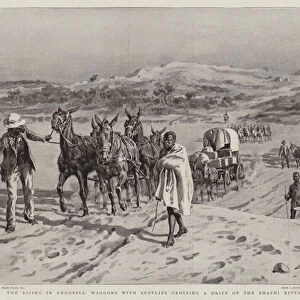 The Rising in Rhodesia, Waggons with Supplies crossing a Drift of the Shashi River at Tuli (litho)