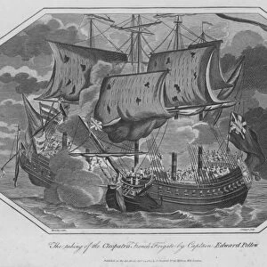 The taking of the Cleopatra, French Frigate by Captain Edward Pellew (engraving)