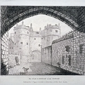 View of the old gateway to the Tower of London, 1794
